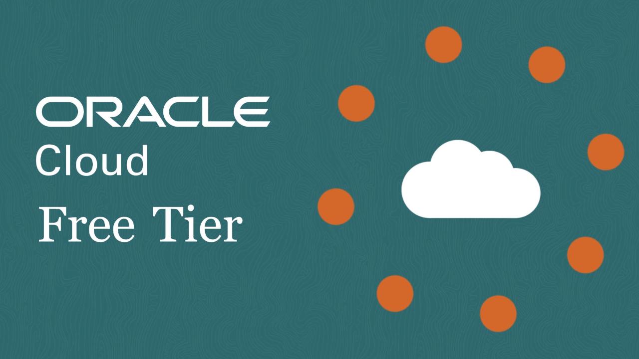 Oracle Cloud Free Tier Oracle